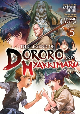 The Legend of Dororo and Hyakkimaru Vol. 5 by Tezuka, Osamu