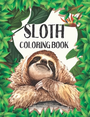 Sloth Coloring Book: Stress Relieving Sloth Designs (Animal coloring Book For Adults) by Charm, Lucy