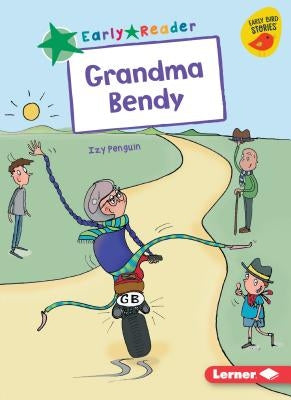 Grandma Bendy by Penguin, Izy