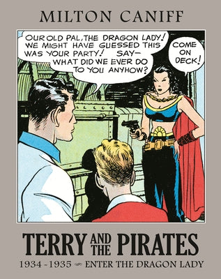 Terry and the Pirates: The Master Collection Vol. 1 by Caniff, Milton
