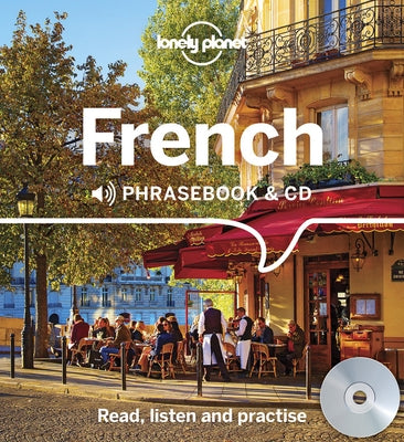 Lonely Planet French Phrasebook and CD 4 [With CD (Audio)] by Lonely Planet