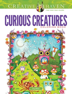 Curious Creatures by Weber, Amy