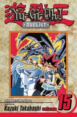 Yu-Gi-Oh!: Duelist, Vol. 15, 15 by Takahashi, Kazuki