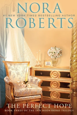 The Perfect Hope by Roberts, Nora