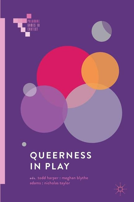 Queerness in Play by Harper, Todd