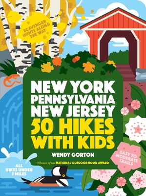 50 Hikes with Kids New York, Pennsylvania, and New Jersey by Gorton, Wendy