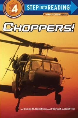 Choppers! by Goodman, Susan