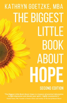 The Biggest Little Book about Hope by Goetzke, Kathryn