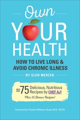 Own Your Health by Merzer, Glen