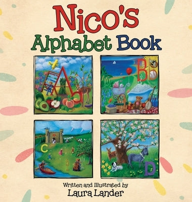 Nico's Alphabet Book by Lander, Laura