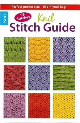 Knit Stitch Guide by Weiss, Rita