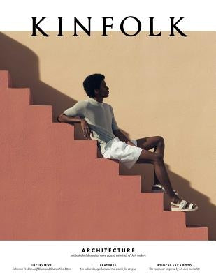 Kinfolk 31: Volume 31 by Kinfolk