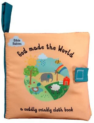 God Made the World by Rivers-Moore, Debbie