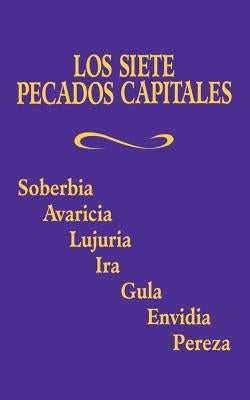 Los Siete Pecados Capitales by Adoration