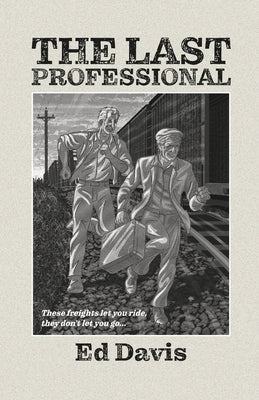 The Last Professional by Davis, Ed