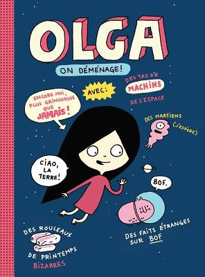 Olga: N° 2 - On Déménage! by Gravel, Elise