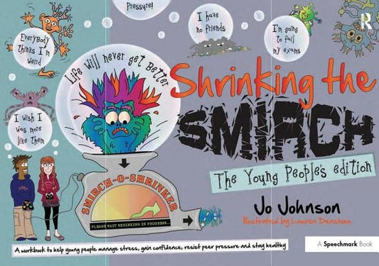 Shrinking the Smirch: The Young People's Edition by Johnson, Jo