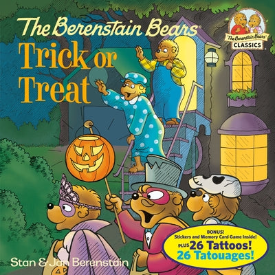 The Berenstain Bears Trick or Treat (Deluxe Edition) by Berenstain, Stan