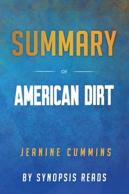 Summary of American Dirt by Reads, Synopsis