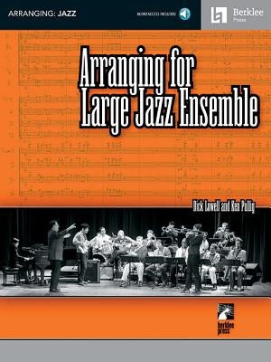 Arranging for Large Jazz Ensemble by Pullig, Ken