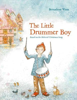 The Little Drummer Boy by Watts, Bernadette