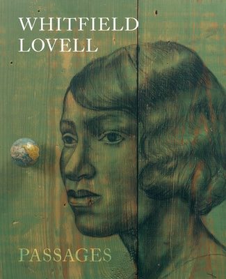 Whitfield Lovell: Passages by Wije, Michele