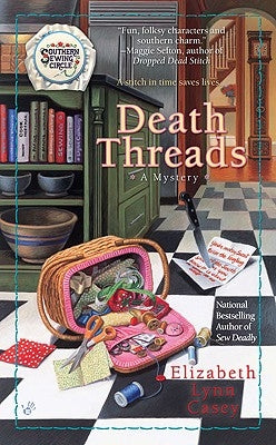 Death Threads by Casey, Elizabeth Lynn