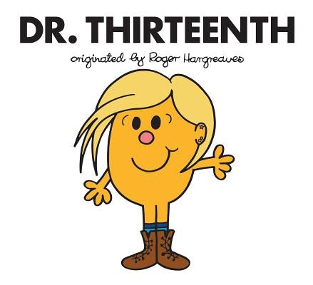 Dr. Thirteenth by Hargreaves, Adam