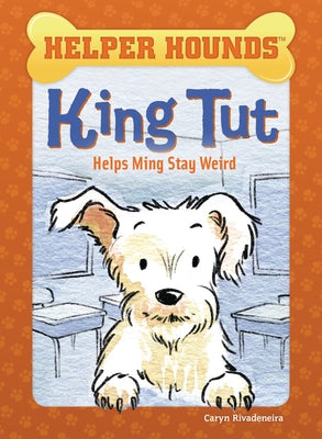 King Tut Helps Ming Stay Weird by Rivadeneira, Caryn
