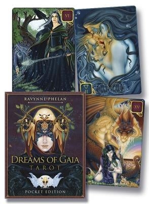 Dreams of Gaia Tarot (Pocket Edition) by Phelan, Ravynne