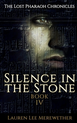 Silence in the Stone by Merewether, Lauren Lee