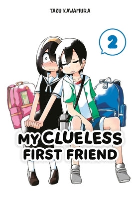 My Clueless First Friend 02 by Kawamura, Taku