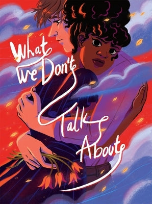 What We Don't Talk about by Kristensen, Charlot