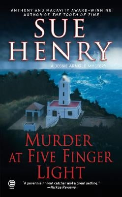 Murder at Five Finger Light: A Jessie Arnold Mystery by Henry, Sue