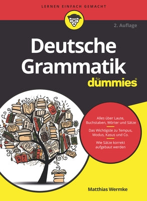 Deutsche Grammatik Für Dummies by Wermke, Matthias