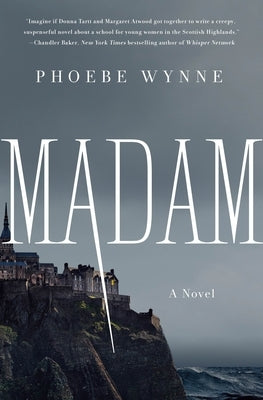 Madam by Wynne, Phoebe