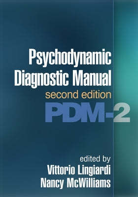 Psychodynamic Diagnostic Manual: Pdm-2 by Lingiardi, Vittorio