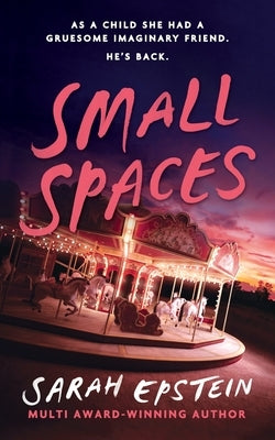 Small Spaces by Epstein, Sarah