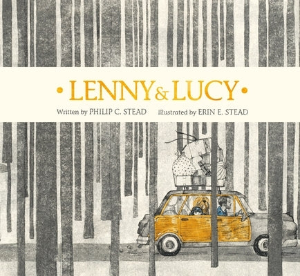 Lenny & Lucy by Stead, Philip C.