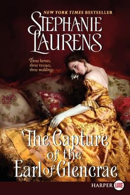 The Capture of the Earl of Glencrae LP by Laurens, Stephanie