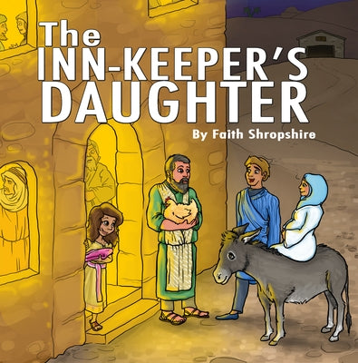 The Innkeeper's Daughter by Shropshire, Faith