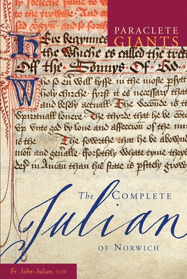Complete Julian of Norwich by Julian, John