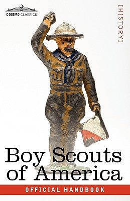 Boy Scouts of America: The Official Handbook for Boys, Seventeenth Edition by Boy Scouts of America, Scouts Of America