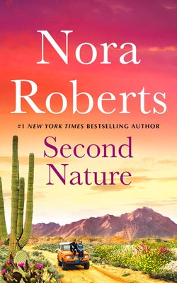 Second Nature by Roberts, Nora