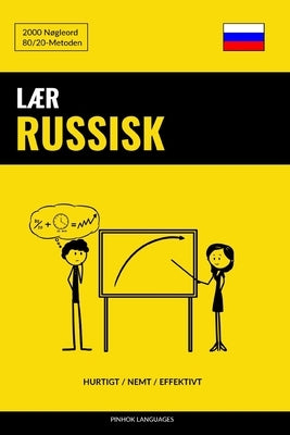 Lær Russisk - Hurtigt / Nemt / Effektivt: 2000 Nøgleord by Languages, Pinhok