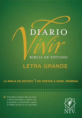 Biblia de Estudio del Diario Vivir Ntv, Letra Grande by Tyndale Bible