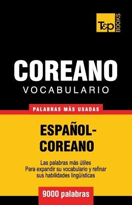 Vocabulario Español-Coreano - 9000 palabras más usadas by Taranov, Andrey