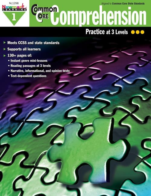 Common Core Comprehension Grade 1 by Newmark Learning