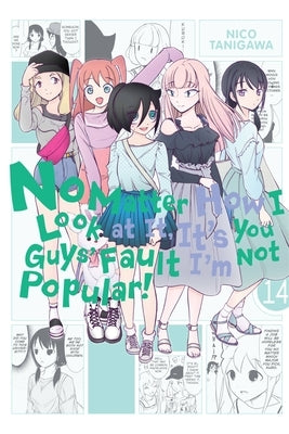 No Matter How I Look at It, It's You Guys' Fault I'm Not Popular!, Vol. 14 by Tanigawa, Nico