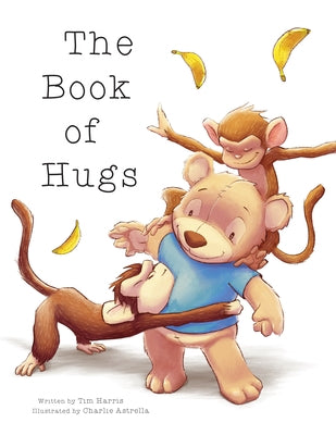 The Book of Hugs by Harris, Tim